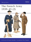 Cover: The French Army 1939-45 (2) - Osprey Publishing