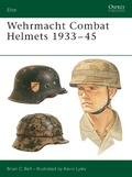 Cover: Wehrmacht Combat Helmets 1933-45 - Osprey Publishing
