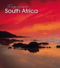 Abbildung von: Magnificent South Africa - Struik Publishers