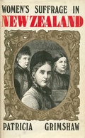 Cover: Women's Suffrage in New Zealand - Auckland University Press