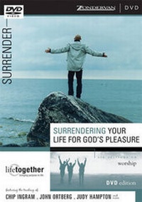 Enlarge image Cover: Surrendering Your Life for God's Pleasure - Zondervan