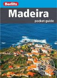 Abbildung von: Berlitz: Madeira Pocket Guide - Berlitz Travel