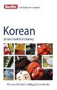 Abbildung von: Berlitz Phrase Book & Dictionary Korean - Berlitz Language