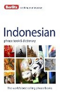 Abbildung von: Berlitz Phrase Book & Dictionary Indonesian - Berlitz Language