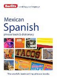 Abbildung von: Berlitz Phrase Book & Dictionary Mexican Spanish - Berlitz Language