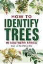 Cover: How to Identify Trees - Struik Publishers