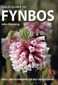 Enlarge image Cover: Field Guide to Fynbos - Struik Publishers