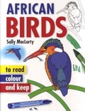 Cover: Read, Colour & Keep: African Birds - Struik Publishers