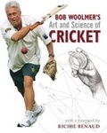 Cover: Bob Woolmer's Art and Science of Cricket - Struik Publishers