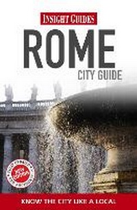 Enlarge image Cover: Insight Guides City Guide Rome - Insight Guides