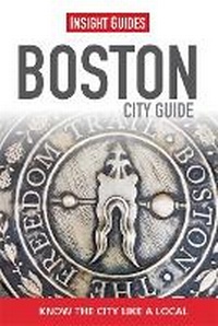 Abbildung von: Insight Guides City Guide Boston - Insight Guides
