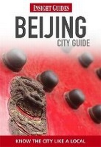 Abbildung von: Insight Guides City Guide Beijing - Insight Guides
