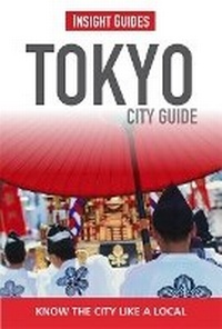 Abbildung von: Insight Guides City Guide Tokyo - Insight Guides