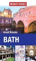Cover: Insight Guides Great Breaks Bath - Insight Guides