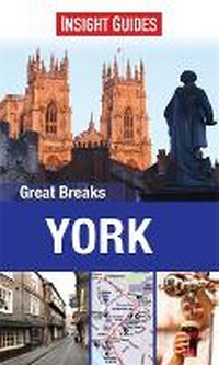 Abbildung von: Insight Guides: Great Breaks York - Insight Guides
