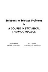 Abbildung von: Solutions to Selected Problems in A Course in Statistical Thermodynamics - Academic Press