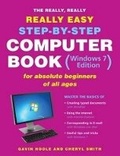 Cover: The really, really, really easy step-by-step computer book (Windows 7 edition) or absolute beginners of all ages - Struik Lifestyle