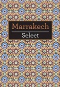 Cover: Marrakech Select - Insight Guides