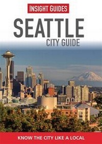 Abbildung von: Insight Guides: Seattle City Guide - Insight Guides