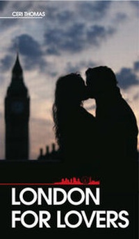 Abbildung von: London for Lovers - New Holland Publishers Ltd