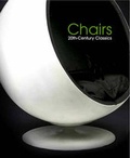 Cover: Chairs: 20th Century Classics - New Holland Publishers Ltd
