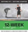 Cover: Your 12 Week Guide to the Gym - New Holland Publishers Ltd