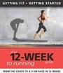 Cover: Your 12 Week Guide to Running - New Holland Publishers Ltd