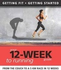 Cover: Your 12 Week Guide to Running - New Holland Publishers Ltd