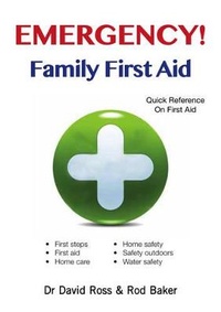 Enlarge image Cover: Emergency! Family First Aid - New Holland Publishers Ltd
