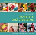 Cover: Little Book of Monsters and Creatures - New Holland Publishers Ltd