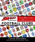Cover: The History of English Football Clubs - New Holland Publishers