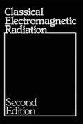 Cover: Classical Electromagnetic Radiation - Academic Press
