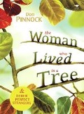 Cover: The woman who lived in a tree and other perfect strangers - Jacana Media
