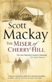 Enlarge image Cover: The Miser of Cherry Hill - Severn House