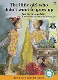 Cover: Little Girl Who Didn't Want to Grow Up - Jacana Media