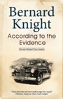 Cover: According to the Evidence - Severn House