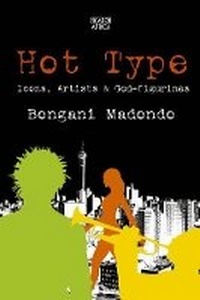 Enlarge image Cover: Hot Type - Picador Africa