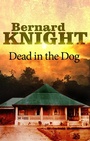 Cover: Dead in the Dog - Severn House