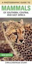 Cover: Photographic Guide to Mammals of Southern, Central and East Africa - Struik Nature