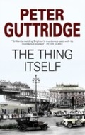 Cover: The Thing Itself - Severn House
