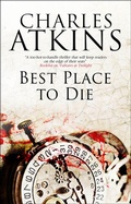 Cover: Best Place to Die - Severn House