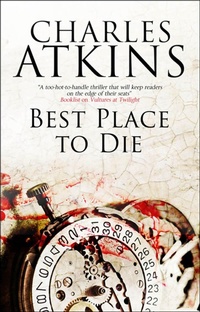 Enlarge image Cover: Best Place to Die - Severn House