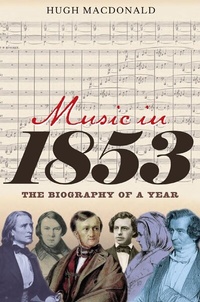 Enlarge image Cover: Music in 1853 - Boydell Press