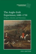Cover: The Anglo-Irish Experience, 1680-1730 - De Gruyter