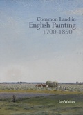 Cover: Common Land in English Painting, 1700-1850 - De Gruyter