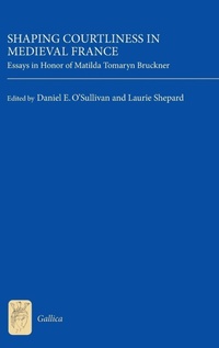 Enlarge image Cover: Shaping Courtliness in Medieval France - D.S. Brewer