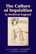 Cover: The Culture of Inquisition in Medieval England - De Gruyter