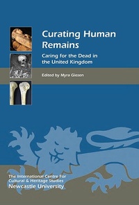 Enlarge image Cover: Curating Human Remains - Boydell Press