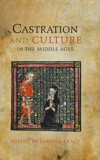 Enlarge image Cover: Castration and Culture in the Middle Ages - D.S. Brewer