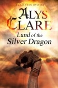 Cover: Land of the Silver Dragon - Severn House